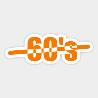 Sixties, Celebrating the age of 60, or your 60's or the sixties Sticker